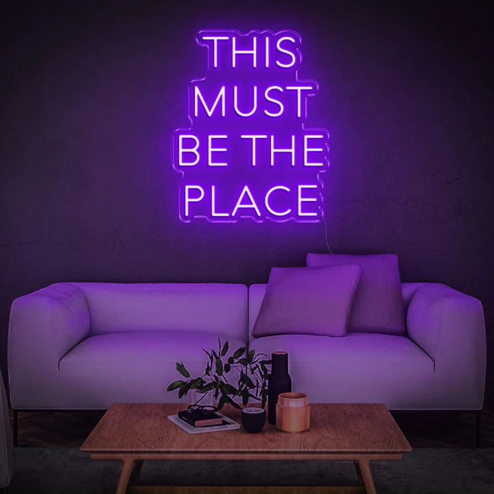 This Must Be The Place Neon Sign Purple