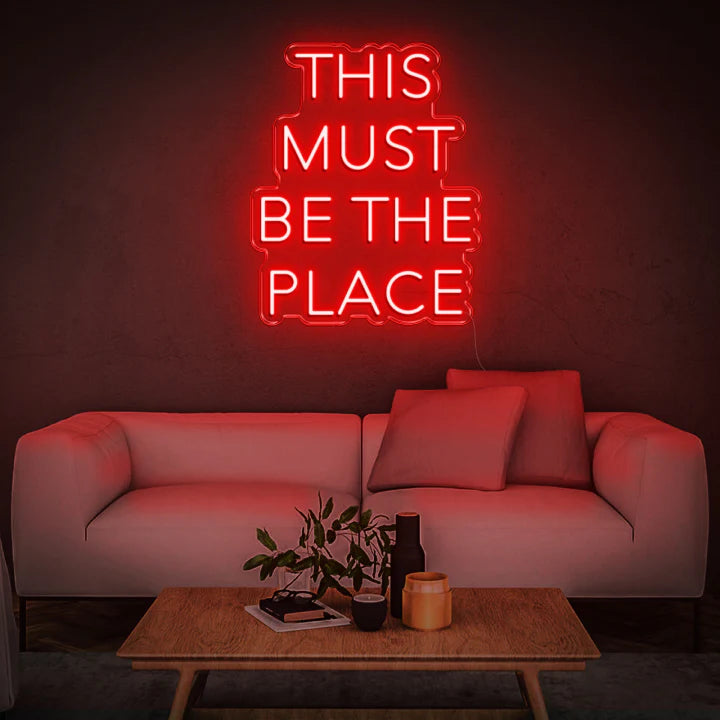 This Must Be The Place Neon Sign Red