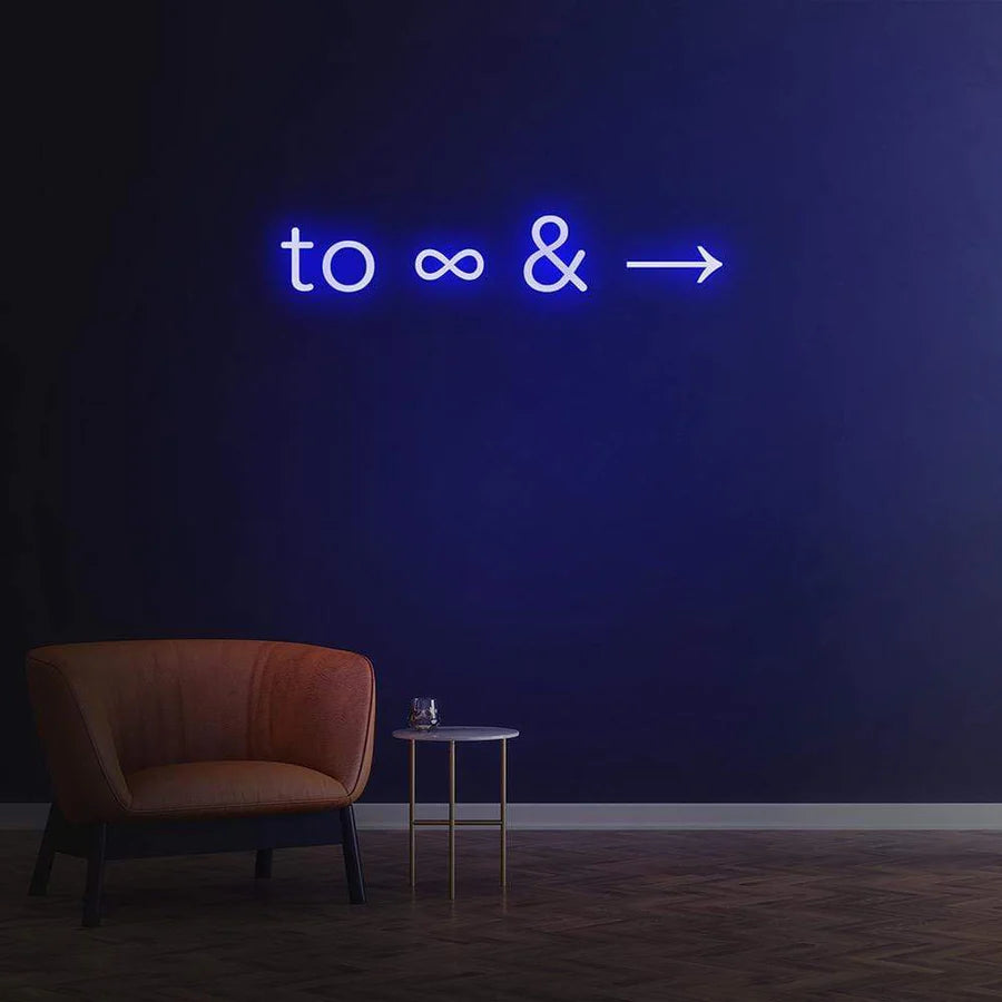 'TO INFINITY AND BEYOND' NEON SIGN