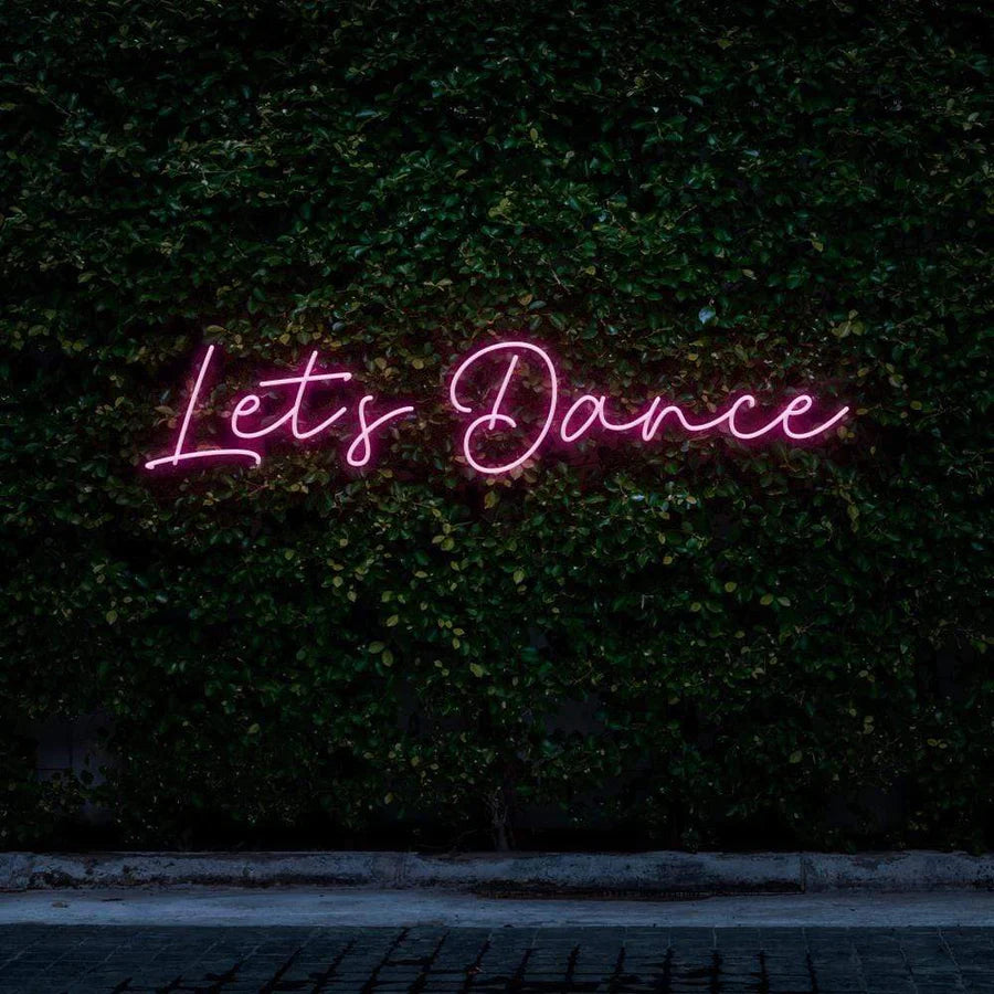 "LET'S DANCE" NEON SIGN