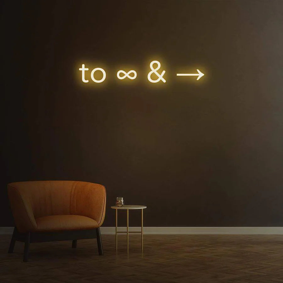 'TO INFINITY AND BEYOND' NEON SIGN