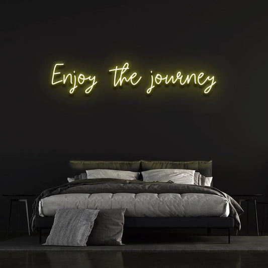 ENJOY THE JOURNEY NEON SIGN