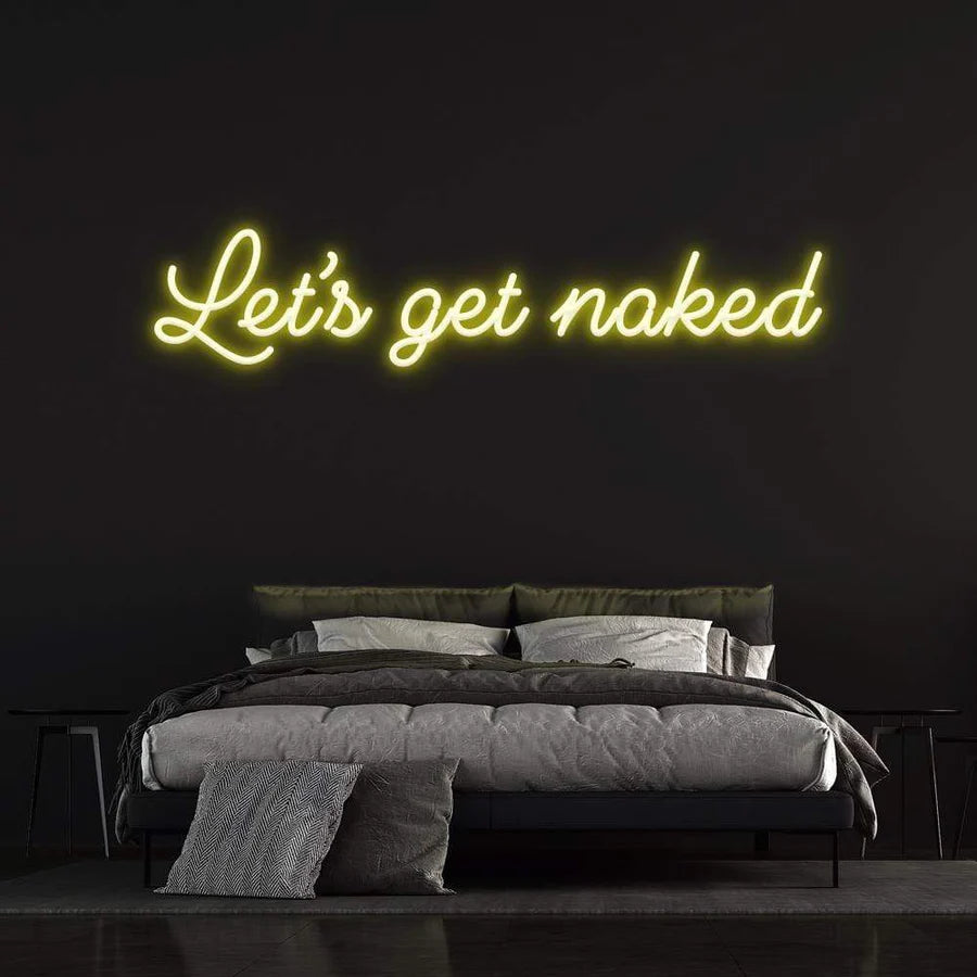 LET'S GET NAKED - LED NEON SIGN