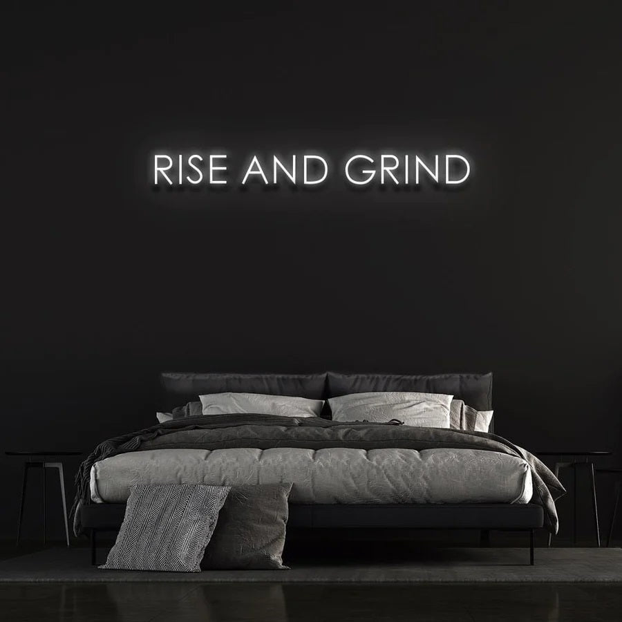 RISE AND GRIND NEON SIGN